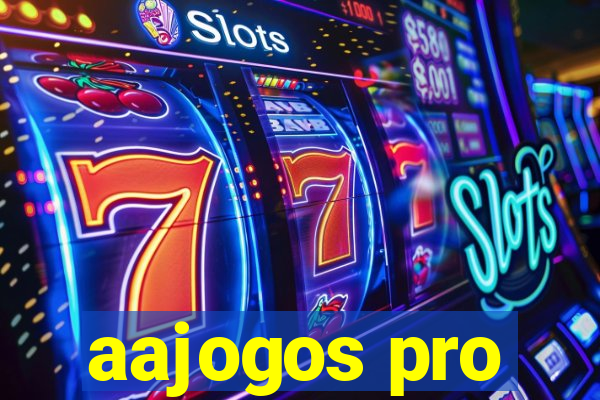 aajogos pro